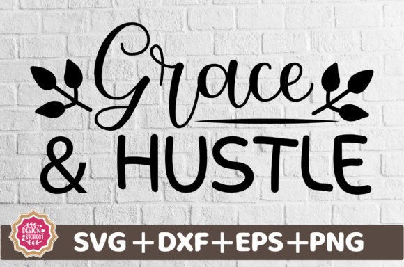 Grace Hustle SVG: A Versatile Design for Real Projects