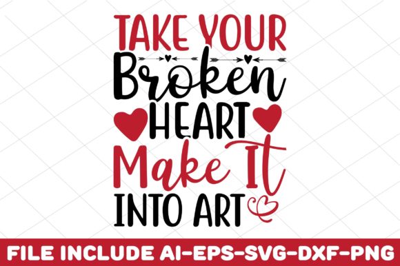 Take Your Broken Heart Make It into Art: A Graphic Design Asset for Creative Publishing